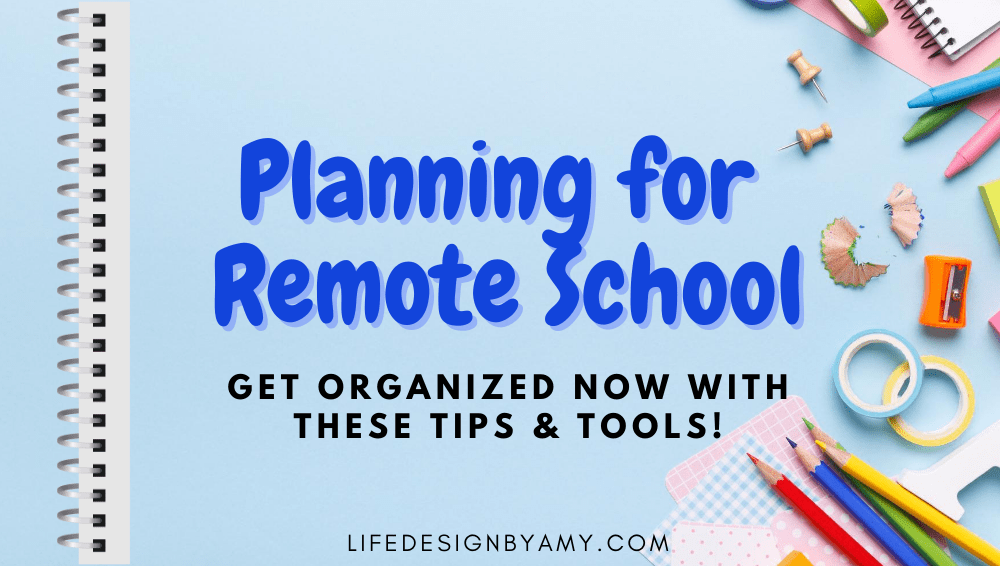 Planning for remote school