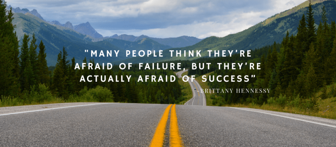 afraid of success