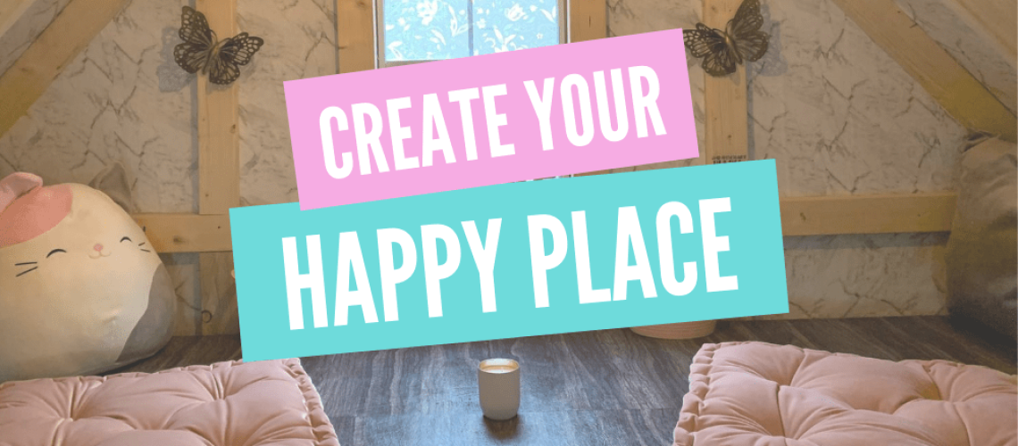 your happy place