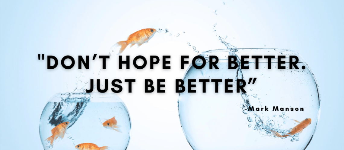 hope for better