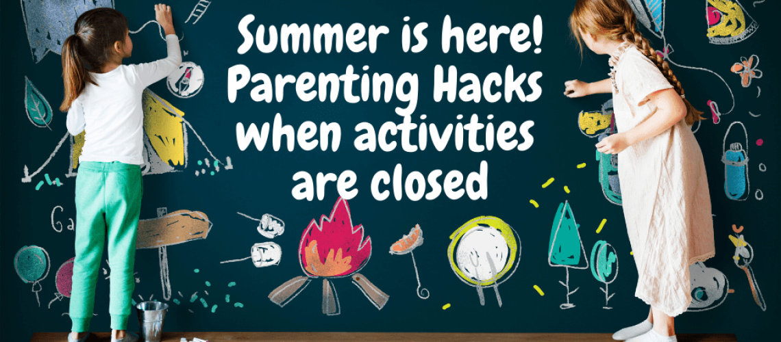 summer hacks for parents